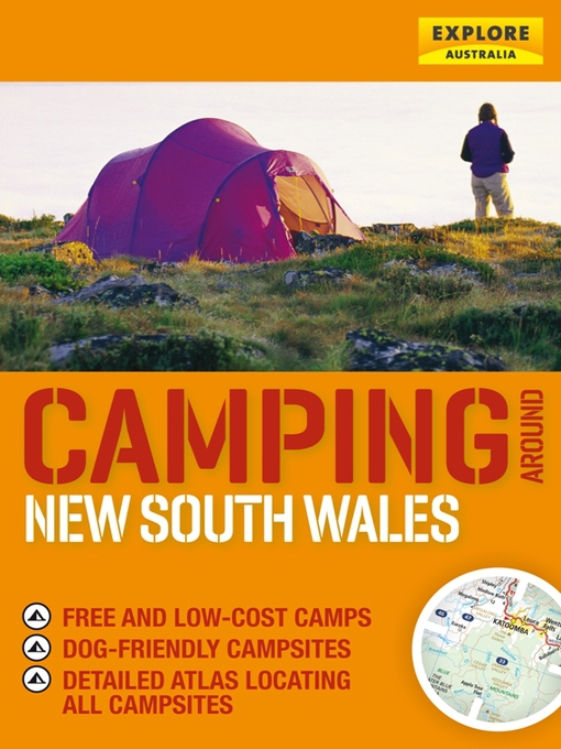 Title details for Camping around New South Wales by Explore Australia Publishing - Available